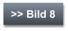 >> Bild 8
