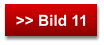 >> Bild 11