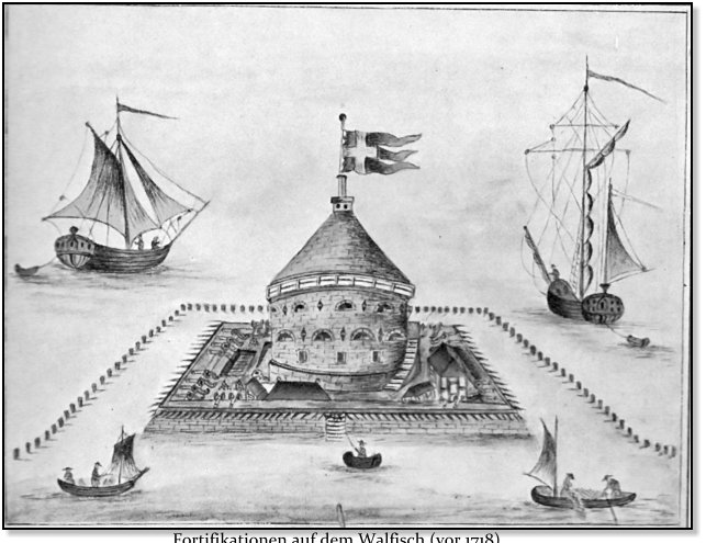 Fortifikationen auf dem Walfisch (vor 1718)