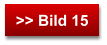 >> Bild 15