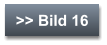 >> Bild 16