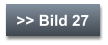 >> Bild 27